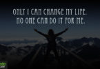 Only-I-can-change-my-life.-No-one-can-do-it-for-me.