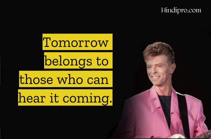 David Bowie Quotes On Life